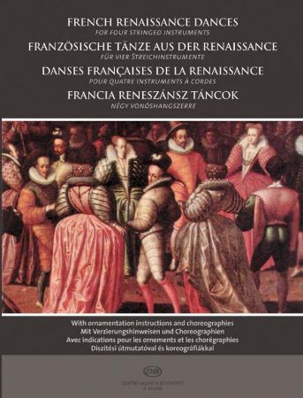 FRENCH RENAISSANCE DANCES FOR STRINGS