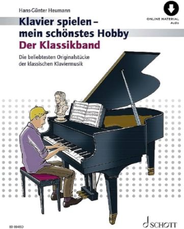 HEUMANN:KLAVIER SPIELEN MEIN SCHONSTES HOBBY DER KLASSIKBAND + ONLINE AUDIO