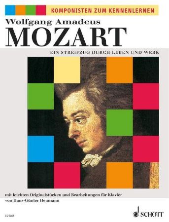 MOZART:EIN STREIFZUG DURCH LEBEN UND WERK (HEUMANN)