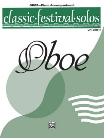 CLASSIC FESTIVAL SOLOS OBOE PIANO ACCOMPANIMENT VOL.2