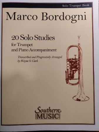 BORDOGNI/CLARK:20 SOLO STUDIES FOR TRUMPET