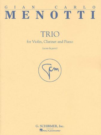 MENOTTI:TRIO FOR VIOLI,CLARINET AND PIANO