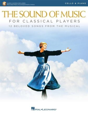 THE SOUND OF MUSIC FOR CLASSICAL PLAYERS CELLO & PIANO + AUDIO ACCESS