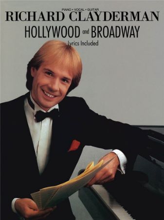 RICHARD CLAYDERMAN HOLLYWOOD AND BROADWAY PIANO