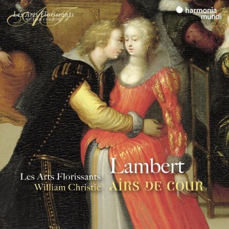 LAMBERT:AIRS DE COURT/LES ARTS FLORISSANTS/CHRISTIE