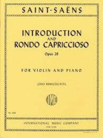 SAINT-SAENS:INTRODUCTION & RONDO AND CAPRICCIOSO OP.28 VIOLIN AND PIANO