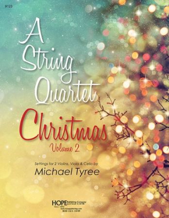TYREE:A SSTRING QUARTET CHRISTMAS VOL.2 + PDF FILES OF INSTRUMENT PARTS