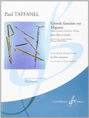 TAFFANEL:GRANDE FANTAISIE SUR MIGNON FLUTE AND PIANO