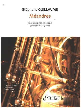 GUILLAUME:MEANDRES SOLO ALTO SAXOPHONE