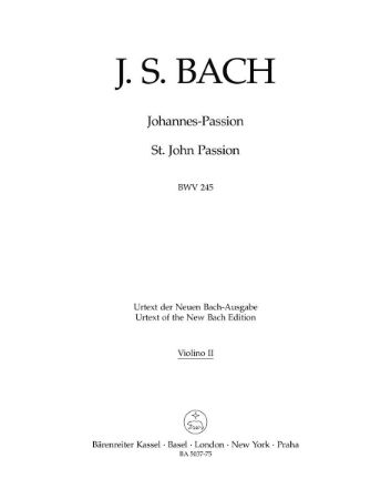BACH J.S.:ST.JOHN PASSION BWV 245 VIOLINO II