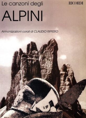 C. Riffero:LE CANZONI DEGLI ALPINI TTBB a Cappella