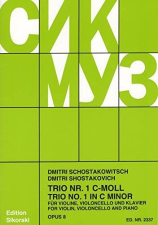 SHOSTAKOVICH:TRIO NO.1 C-MOLL  OP.8