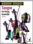 SEARLE:MODERN STRINGS - TANGOS FOR STRING ENSEMBLE