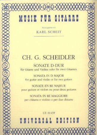 SCHEIDLER:SONATE D-DUR FOR GUITAR AND VIOLIN OR TWO GUITARS