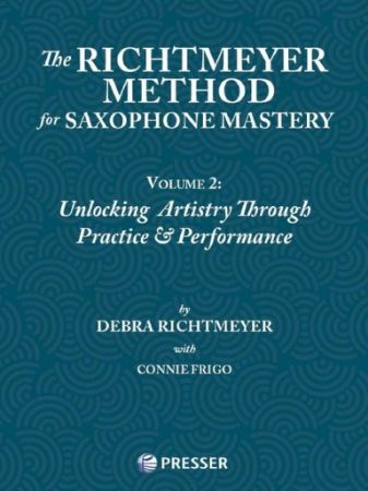 RICHTMEYER:THE RICHTMEYER METHOD VOL.2 FOR SAXOPHONE MASTERY