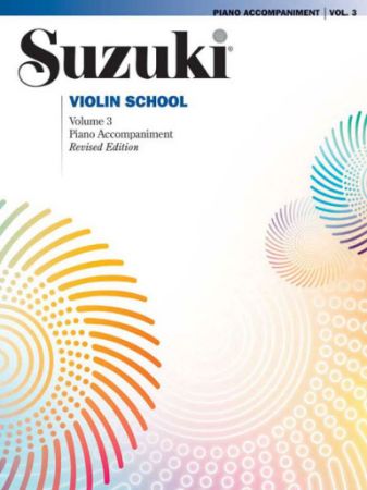 SUZUKI:VIOLIN SCHOOL 3 PIANO ACCOMPANIMENT