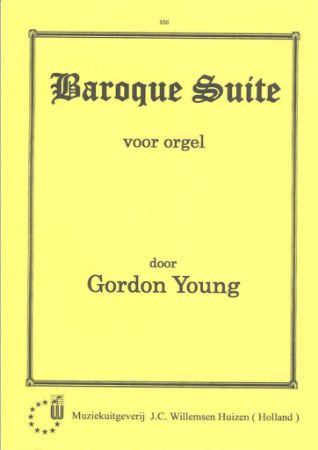 YOUNG:BAROQUE SUITE FOR ORGAN