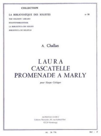 CHALLAN:LAURA, CASCATELLE AND PROMENADE A MARLY HARP (LIDO MELODIES 3)