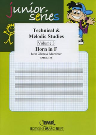 MORTIMER:TECHNICAL & MELODIC STUDIES VOL. 3 HORN