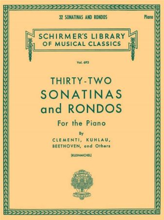 32 SONATINAS AND RONDOS FOR THE PIANO