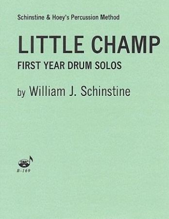 SCHINSTINE:LITTLE CHAMP FIRST YEAR DRUM SOLOS PIANO ACCOMPANIMENT