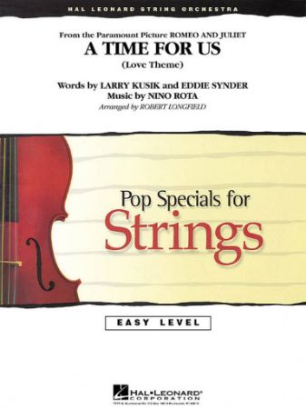 LONGFIELD:A TIME FOR US (LOVE THEME) STRING ORCHESTRA