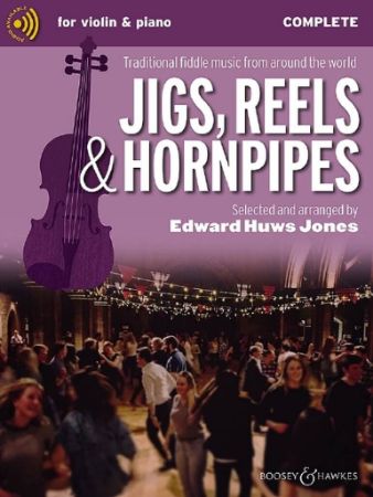 HUWS JONES:JIGS,REELS & HORNPIPES FOR VIOLIN AND PIANO + AUDIO ACCESS