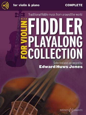 HUWS JONES:FIDDLER PLAYALONG COLLECTION FOR VIOLIN AND PIANO 2 + AUDIO ACCESS