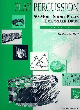 BARTLETT:PLAY PERCUSSION 50 MORE  SHORT PIECES FOR SNARE DRUM