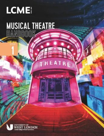 LCME MUSICAL TEATRE HANDBOOK 2023 STEP 1