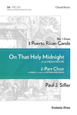 SIFLER:ON THAT HOLY MIDNIGHT CHOIR