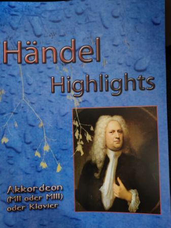 HANDEL HIGHLIGHTS AKKORDEON SOLO