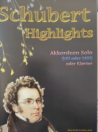 SCHUBERT HIGHLIGHTS AKKORDEON SOLO