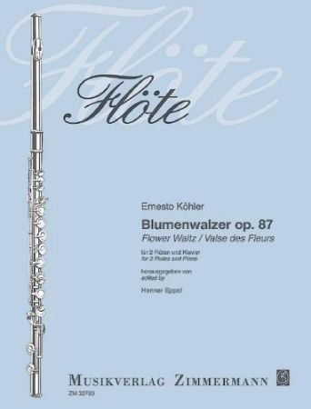 KOHLER:BLUMENWALZER P.87/FLOWER WALTZ 2 FLUTES AND PIANO