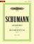 SCHUMANN R.:ARABESKE,BLUMENSTUCKE OP.19
