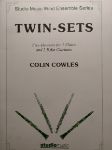 COWLES:TWIN-SET FIVE QUARTETS FOR 2 FLUTES AND 2 B FLAT CLARINETS