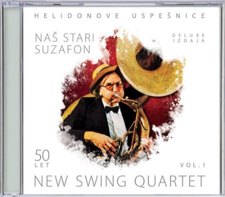 NEW SWING QUARTET/NAŠ STARI SUZAFON VOL.1