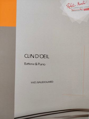 BAUDOUARD:CLIN S'OEIL BATTERIE & PIANO