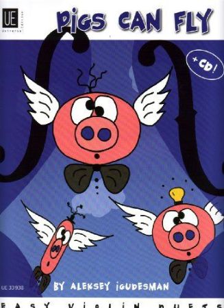 IGUDESMAN:PIGS CAN FLY+CD EASY VIOLIN DUET