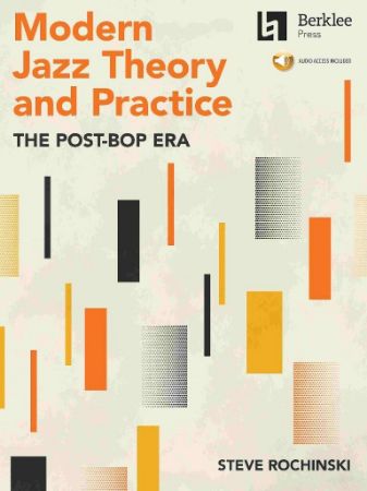 ROCHINSKI:MODERN JAZZ THEORY AND PRACTICE  + AUDIO ACCESS BERKLEE PRESS