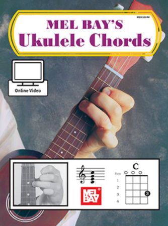 MEL BAY'S UKULELE CHORDS + VIDEO ONLINE