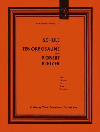 KIETZER R.:SCHULE FUR TENORPOSAUNE