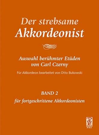 CZERNY,BUKOWSKI:DER STREBSAME AKKORDEON 2