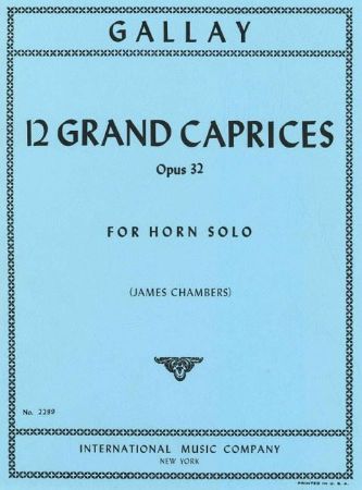 GALLAY:12 GRAND CAPRICES OP.32 HOEN SOLO