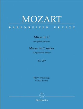 MOZART:MISSA IN C "ORGAN SOLO MASS" KV 259 VOCAL SCORE