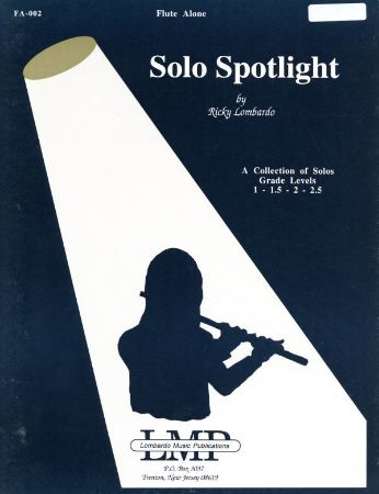 LOMBARDO:SOLO SPOTLIGHT FLUTE SOLO