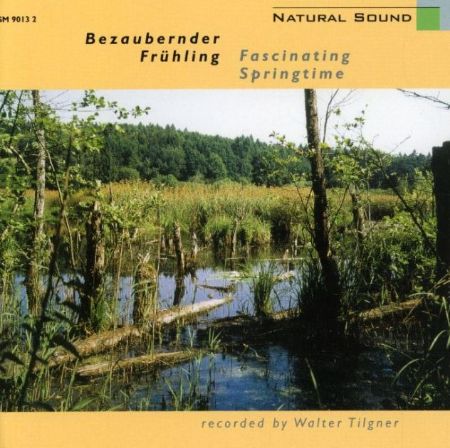 THE SOUND OF NATURE/BEZAUBERNDER FRUHLING/FASCINATING SPRINGTIME