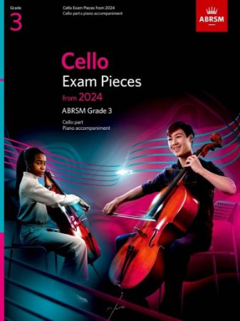 CELLO EXAM PIECES FROM 2024 ABRSM GRADE 3 CELLO AND PIANO