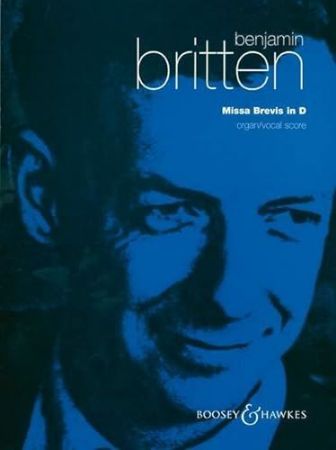 BRITTEN:MISSA BREVIS IN D ORGAN/VOCAL SCORE