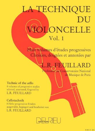 FEUILLARD:TECHNIC OF THE CELLO VOL.1